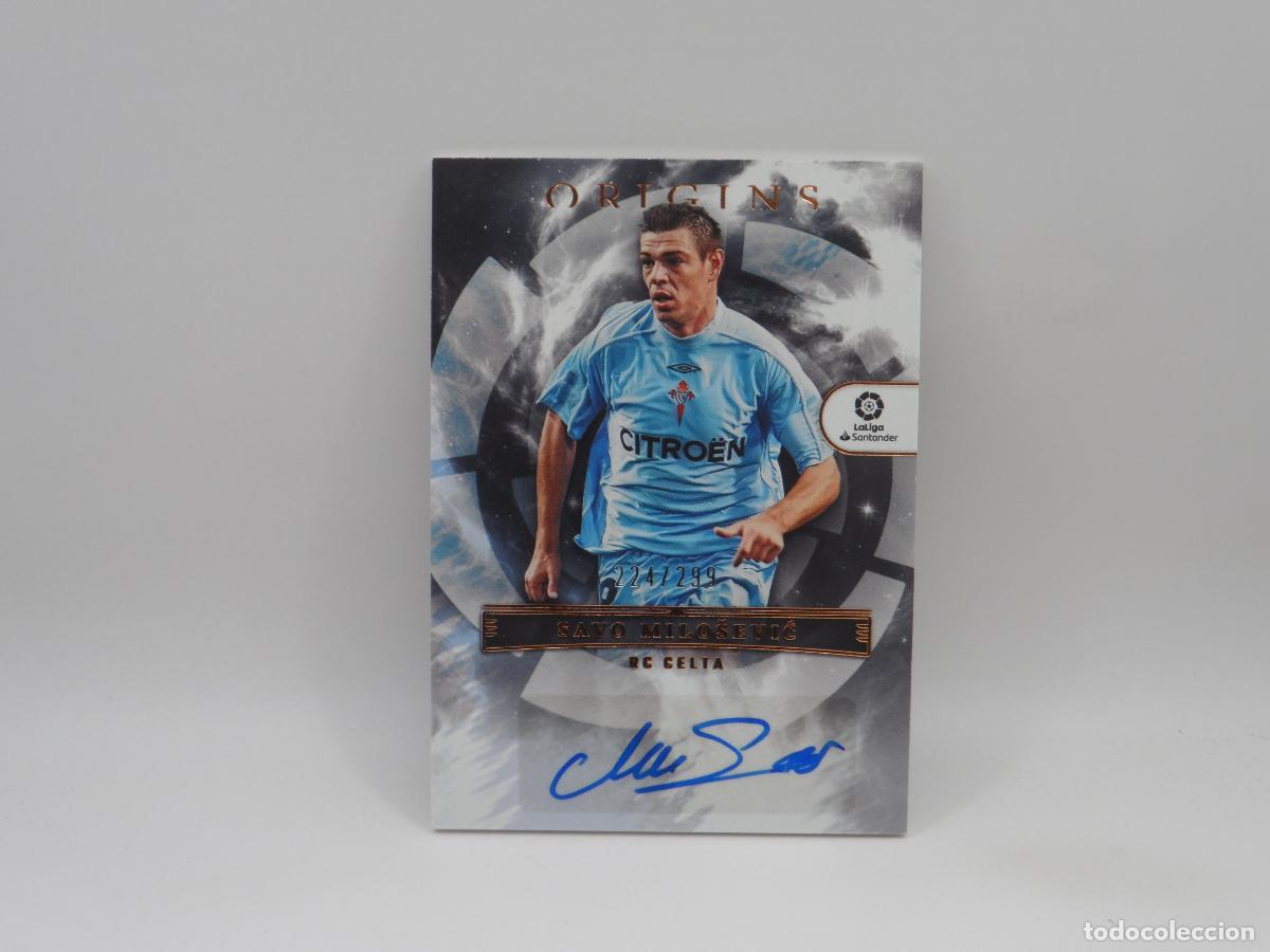 Cartes &agrave; collectionner de Football: AUTO SAVO MILOSEVIC CELTA DE VIGO PANINI ORIGINS CHRONICLES SOCCER 2022 2023 22 23 AUTOGRAFO