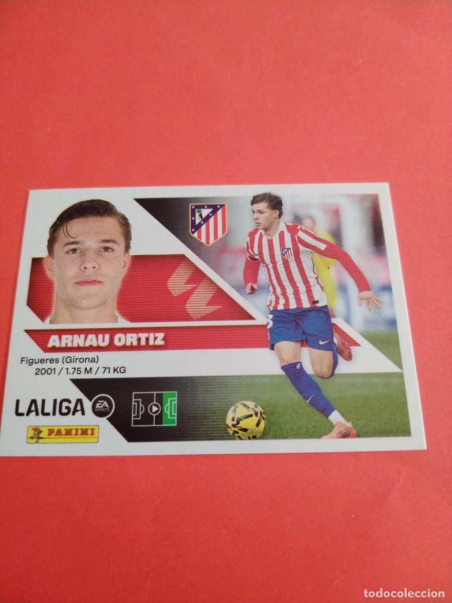Football Stickers: ESTE 2026 2027 COLOCA 16 BIS ARNAU ORTIZ DEL ATL&Eacute;TICO DE MADRID