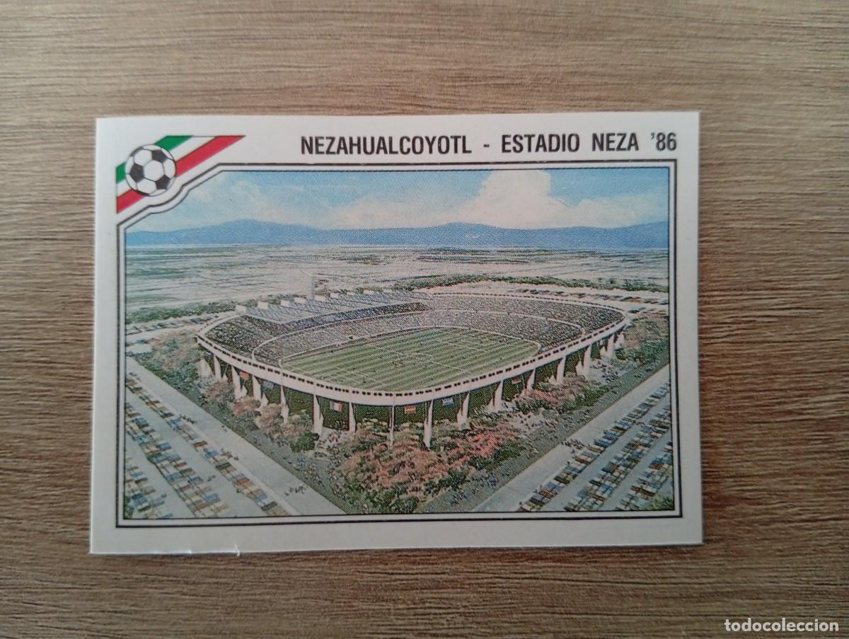Cromos de Futebol: ESTADIO 26 NEZAHUALCOYOTIL NEZA 86 MUNDIAL M&Eacute;XICO 1986 86 MUNDIAL PANINI NUNCA PEGADO SIN PEGAR