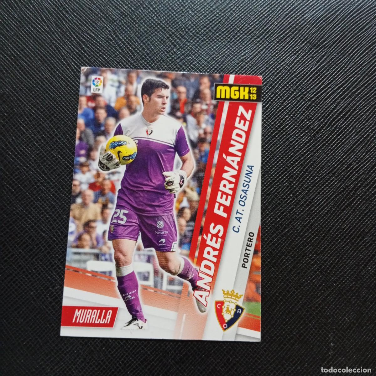 Cromos de f&uacute;tbol: 236 ANDRES FERNANDEZ OSASUNA MEGACRACKS 2012 2013 CROMO 12 13 FUTBOL LIGA - A201 PG51