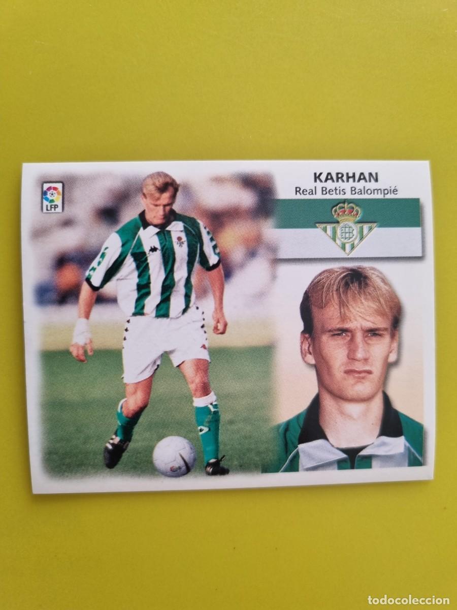 Figurine di Calcio: LIGA ESTE 99 00 1999 2000 NUNCA PEGADO SIN PEGAR COLOCA KARHAN REAL BETIS AR1026