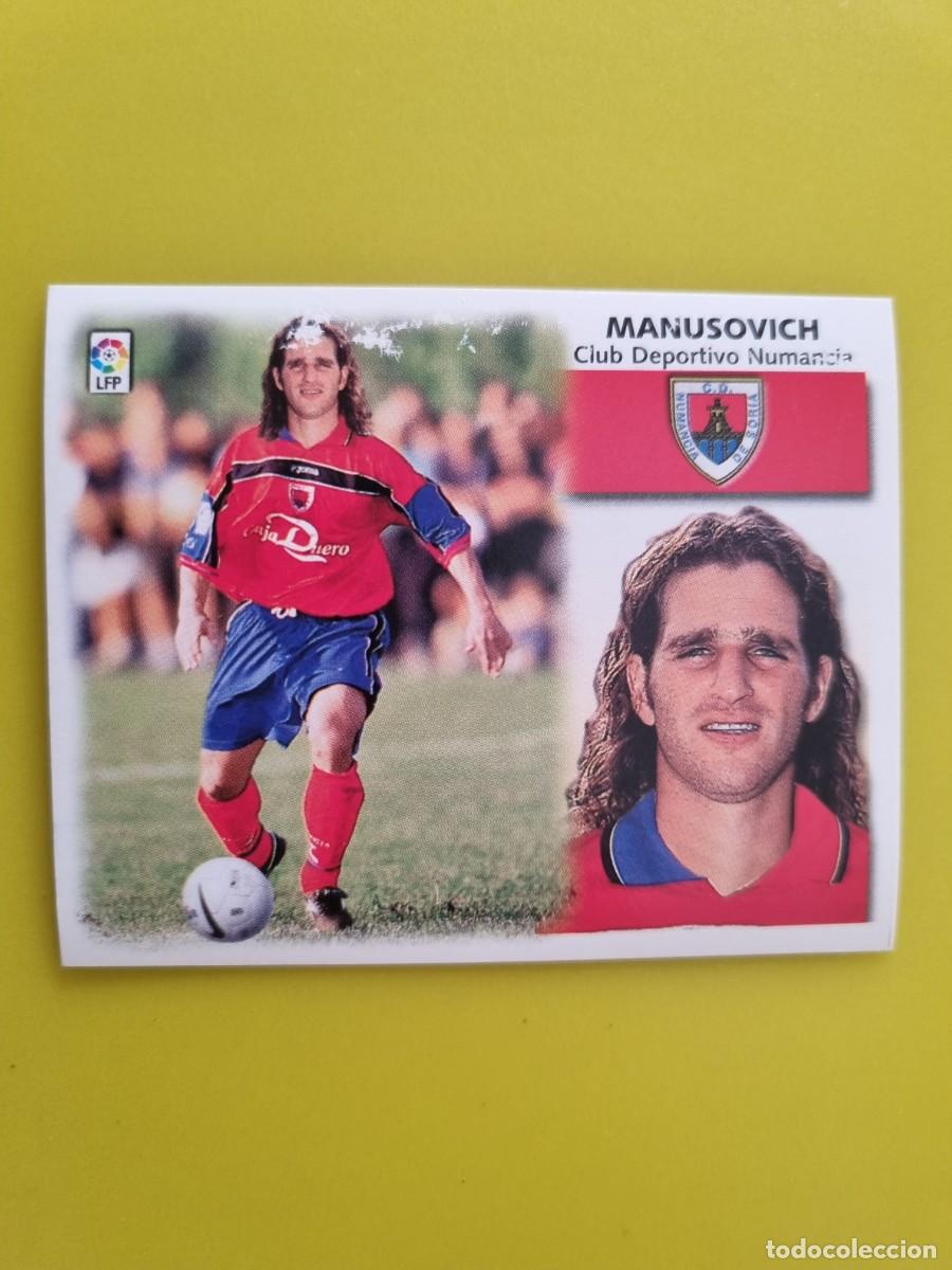 Cromos de f&uacute;tbol: LIGA ESTE 99 00 1999 2000 NUNCA PEGADO SIN PEGAR COLOCA MANUSOVICH NUMANCIA AR1026