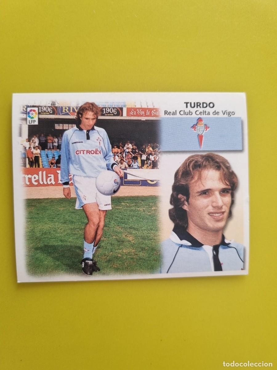 Cromos de f&uacute;tbol: LIGA ESTE 99 00 1999 2000 NUNCA PEGADO SIN PEGAR COLOCA TURDO CELTA DE VIGO AR1026