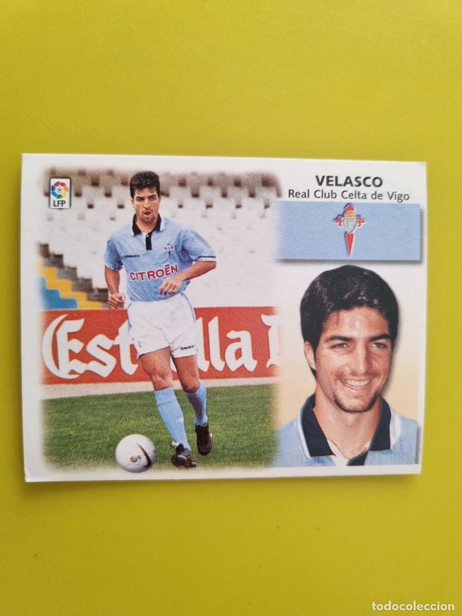 Cromos de f&uacute;tbol: LIGA ESTE 99 00 1999 2000 NUNCA PEGADO SIN PEGAR COLOCA VELASCO CELTA DE VIGO AR1026