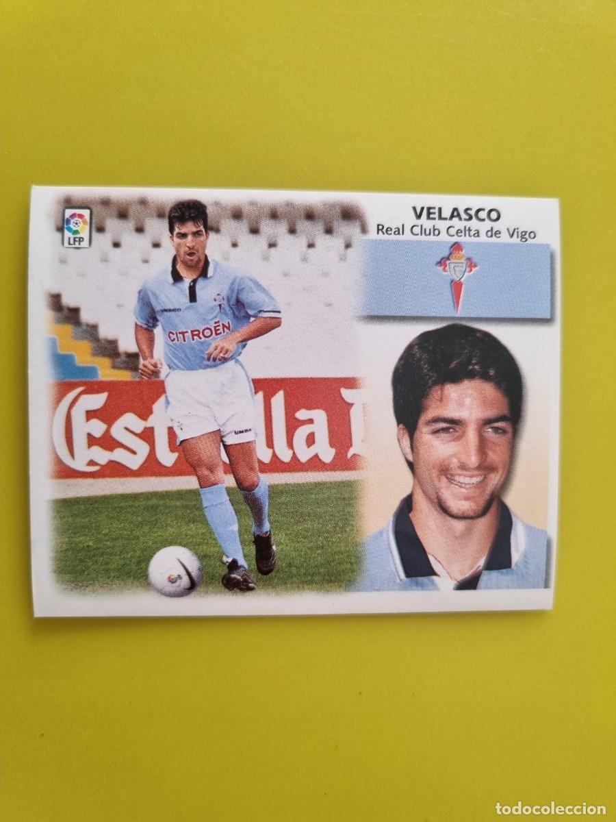 Cromos de f&uacute;tbol: LIGA ESTE 99 00 1999 2000 NUNCA PEGADO SIN PEGAR COLOCA VELASCO CELTA DE VIGO AR1026