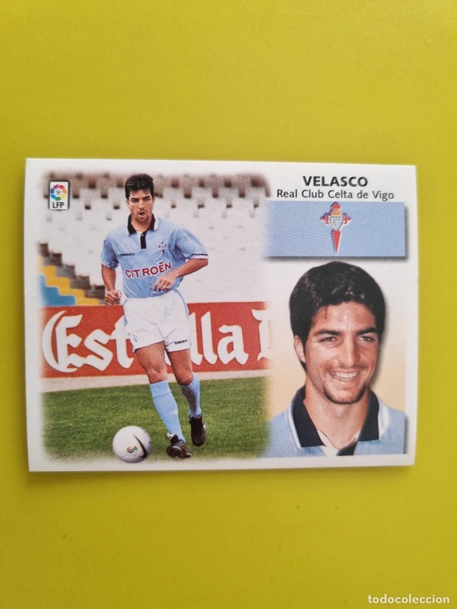 Cromos de f&uacute;tbol: LIGA ESTE 99 00 1999 2000 NUNCA PEGADO SIN PEGAR COLOCA VELASCO CELTA DE VIGO AR1026