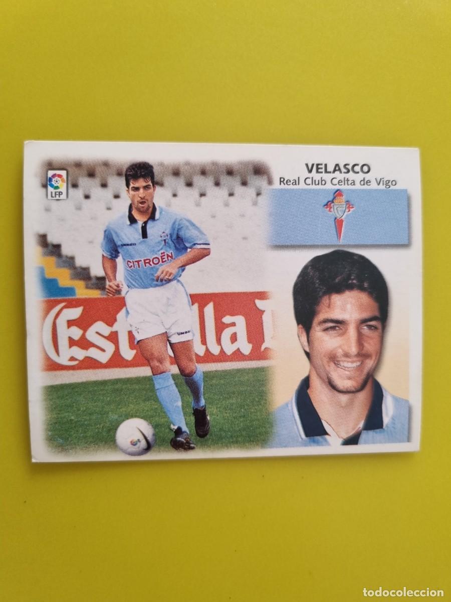 Cromos de f&uacute;tbol: LIGA ESTE 99 00 1999 2000 NUNCA PEGADO SIN PEGAR COLOCA VELASCO CELTA DE VIGO AR1026