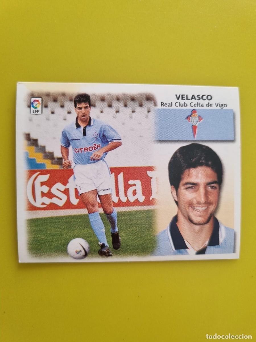 Cromos de f&uacute;tbol: LIGA ESTE 99 00 1999 2000 NUNCA PEGADO SIN PEGAR COLOCA VELASCO CELTA DE VIGO AR1026