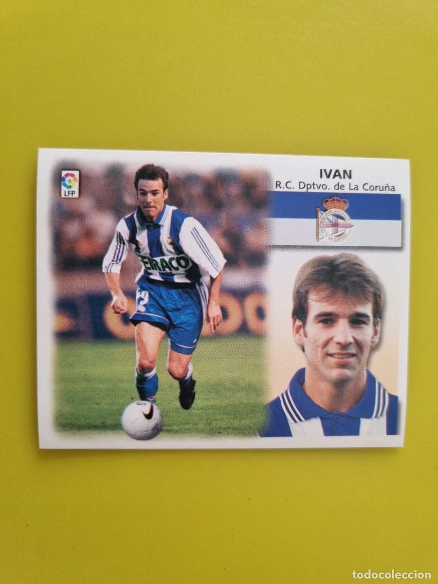 Figurine di Calcio: LIGA ESTE 99 00 1999 2000 NUNCA PEGADO SIN PEGAR FICHAJE 20 IVAN DEPORTIVO LA CORU&Ntilde;A AR1026