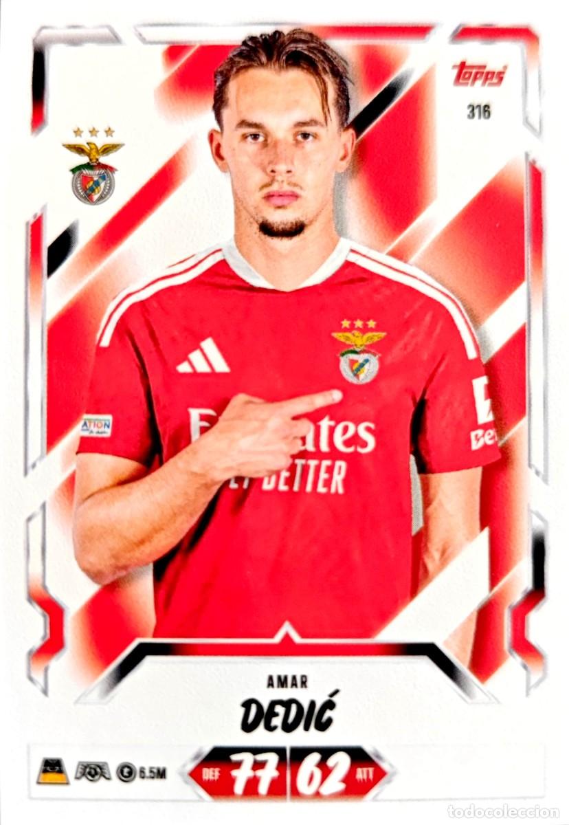 Cromos de f&uacute;tbol: 316 Amar Dedic - SL Benfica - TOPPS Match Attax 2026 2027 26 27