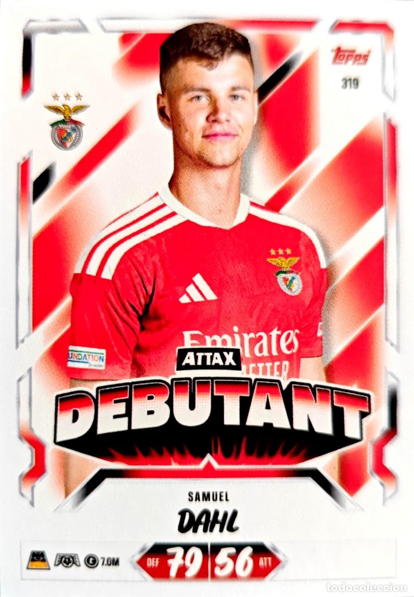 Cromos de f&uacute;tbol: 319 Samuel Dahl - SL Benfica - DEBUTANT - TOPPS Match Attax 2026 2027 26 27
