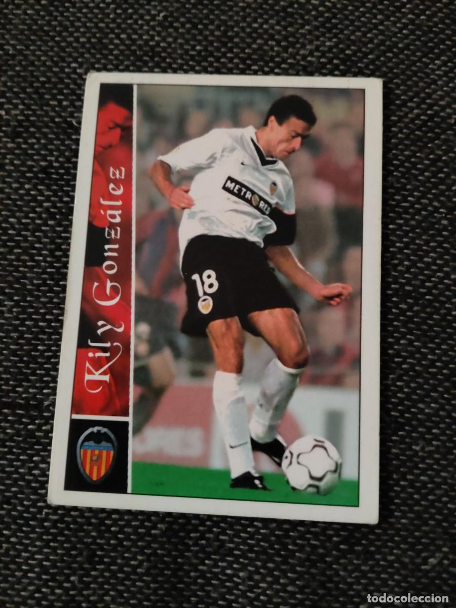 Cromos de f&uacute;tbol: 17 Kily Gonz&aacute;lez valencia las fichas de la liga 2003