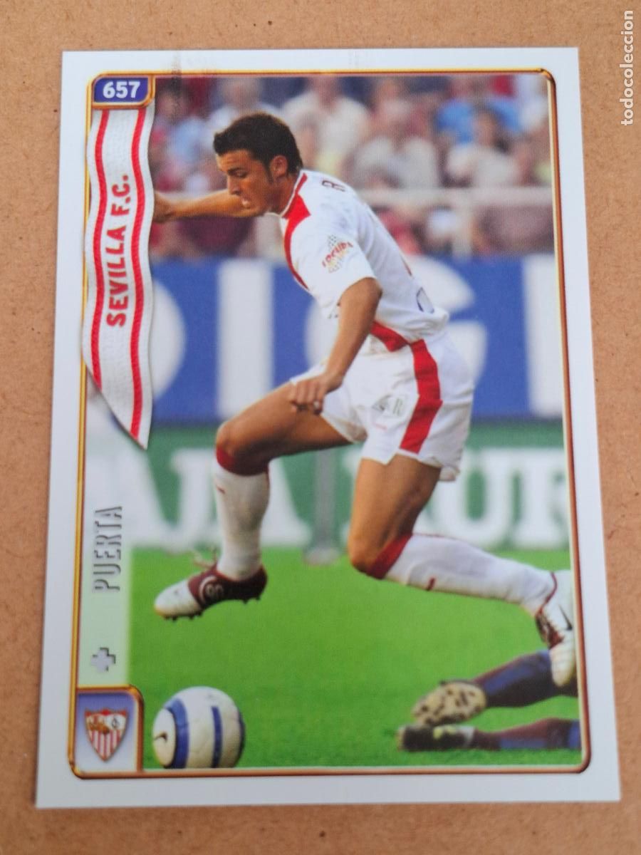 Cromos de f&uacute;tbol: MUNDICROMO 2004 2005 04 05 - 657 PUERTA - SEVILLA FC
