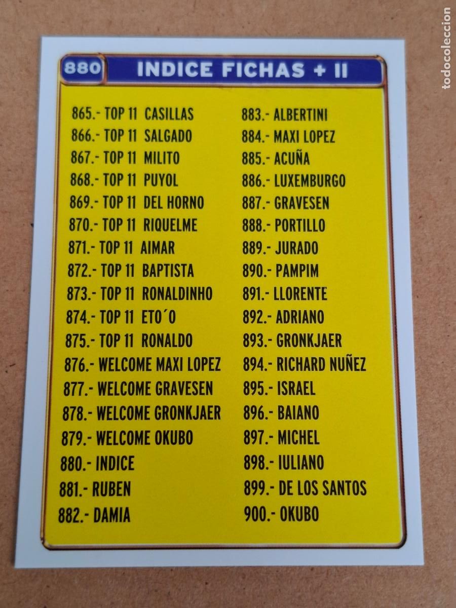 Cromos de f&uacute;tbol: MUNDICROMO 2004 2005 04 05 - 880 &Iacute;NDICE FICHAS +II