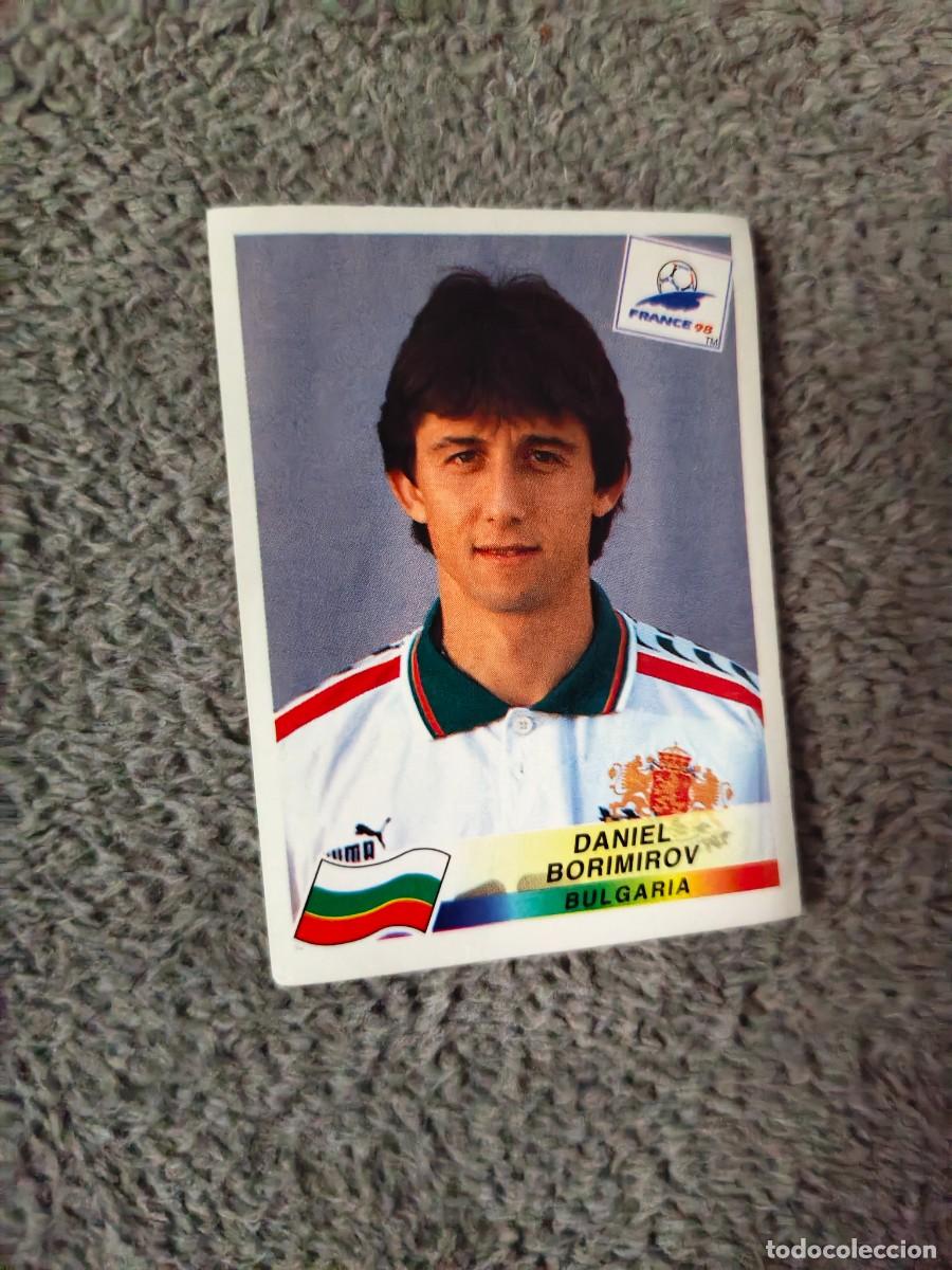 Cromos de f&uacute;tbol: 293 MUNDIAL 1998 PANINI DANIEL BORIMIROV BULGARIA - 98 WORLD CUP FRANCIA PANINI FIFA AAY