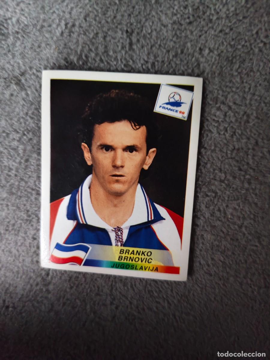 Cromos de f&uacute;tbol: 402 MUNDIAL 1998 PANINI BRANKO BRNOVIC YUGOSLAVIA - 98 WORLD CUP FRANCIA PANINI FIFA AAY