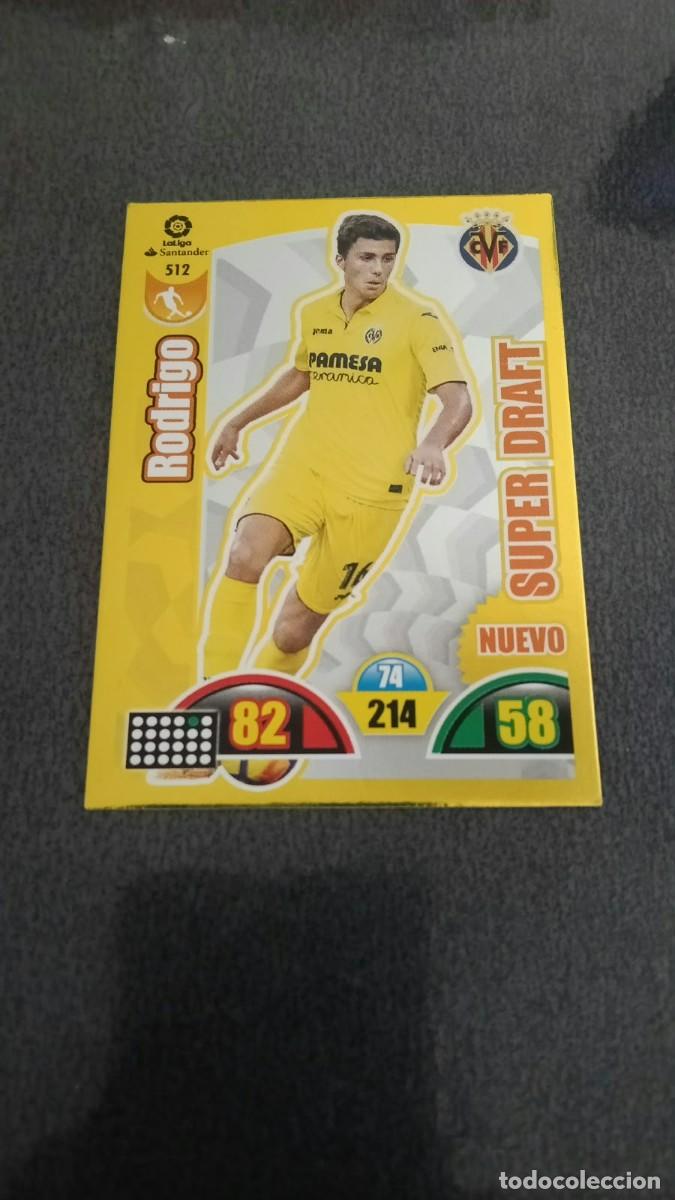 Cromos de f&uacute;tbol: Rodrigo Nuevo Super Draft 512 Adrenalyn 2017 2018