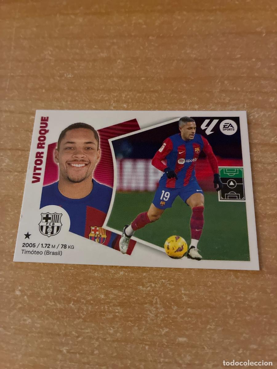 Cromos de f&uacute;tbol: 18 B VITOR ROQUE BARCELONA LIGA ESTE 2024 2025
