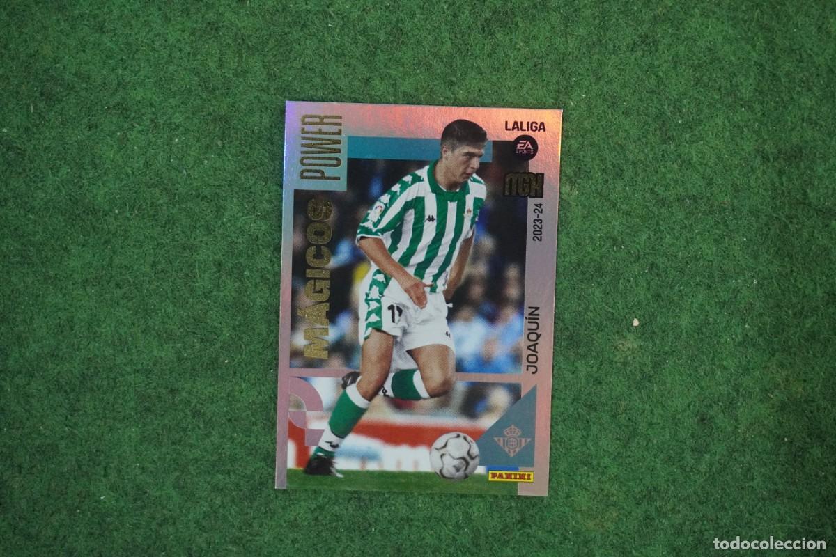 Cromos de f&uacute;tbol: P437 JOAQUIN BETIS MAGICOS POWER MEGACRACKS 2023 2024 MGK 23 24 PANINI LALIGA EA SPORTS