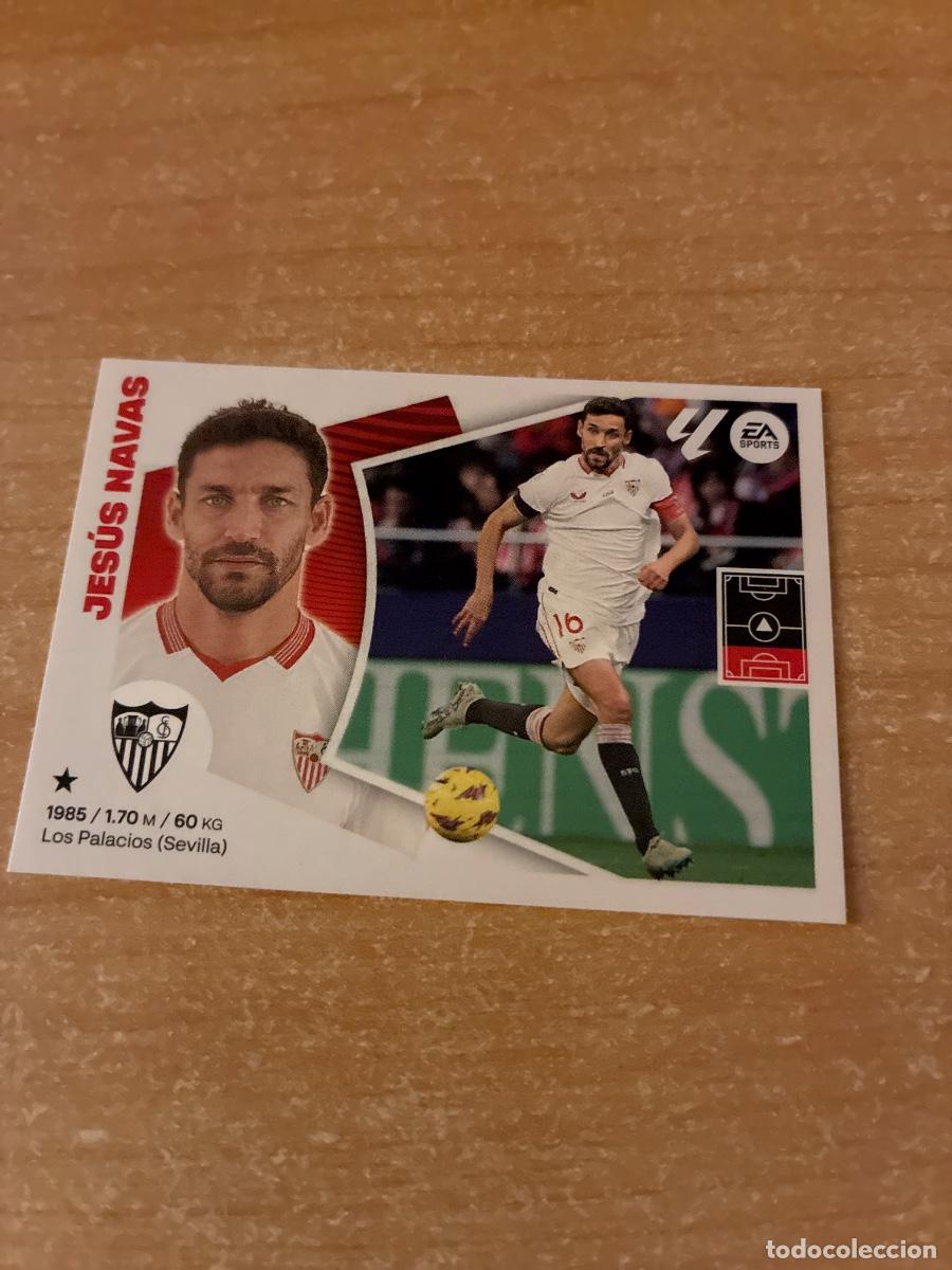 Cromos de f&uacute;tbol: 6 JES&Uacute;S NAVAS SEVILLA LIGA ESTE 2024 2025
