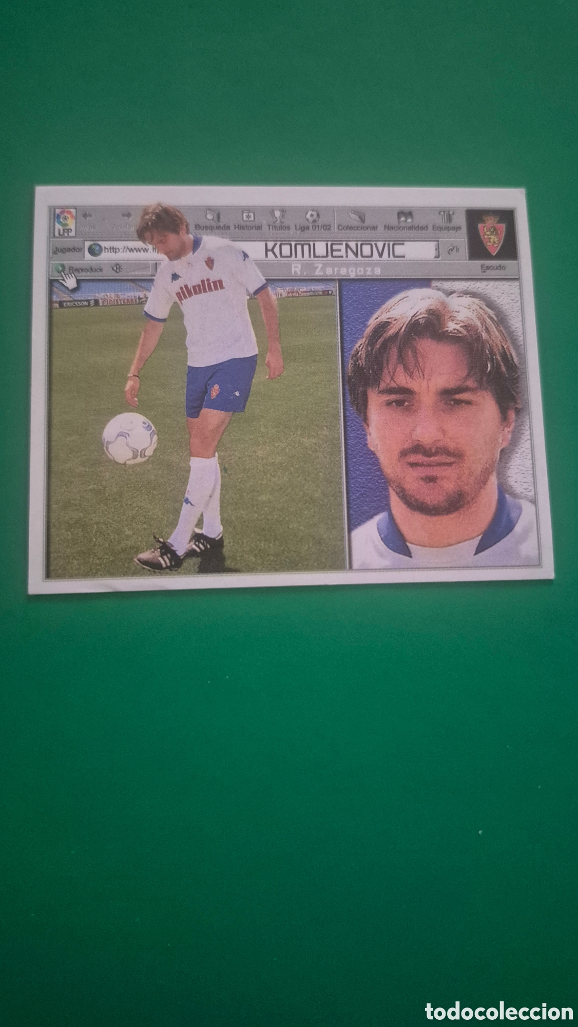 Cromos de f&uacute;tbol: KOMLJENOVIC ZARAGOZA FICHAJE 12 LIGA ESTE 2001 2002 01 02 NUNCA PEGADO SIN PEGAR