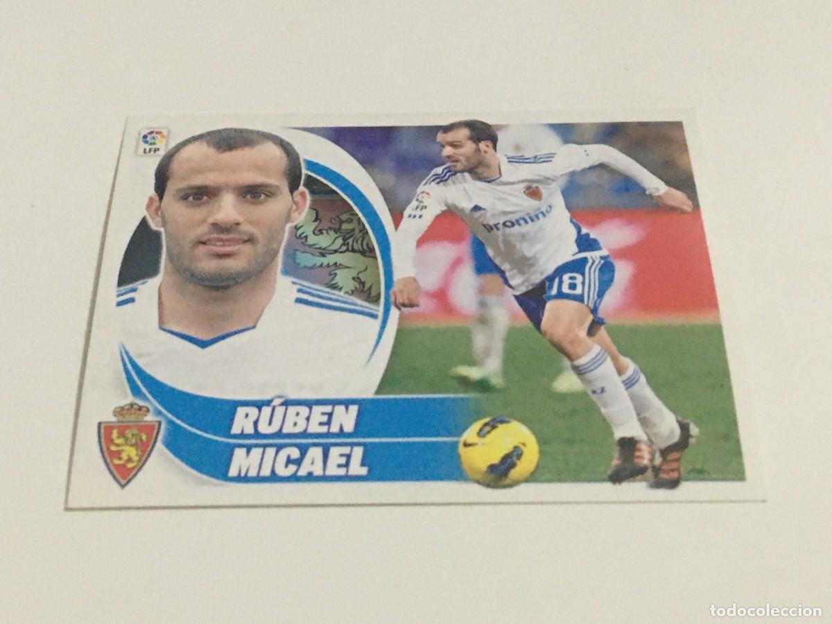 Cromos de f&uacute;tbol: CROMO LIGA 2012-13 ERROR RUBEN MICAEL NUMERO 10B BAJA REAL ZARAGOZA EDICIONES ESTE , NUNCA PEGADO