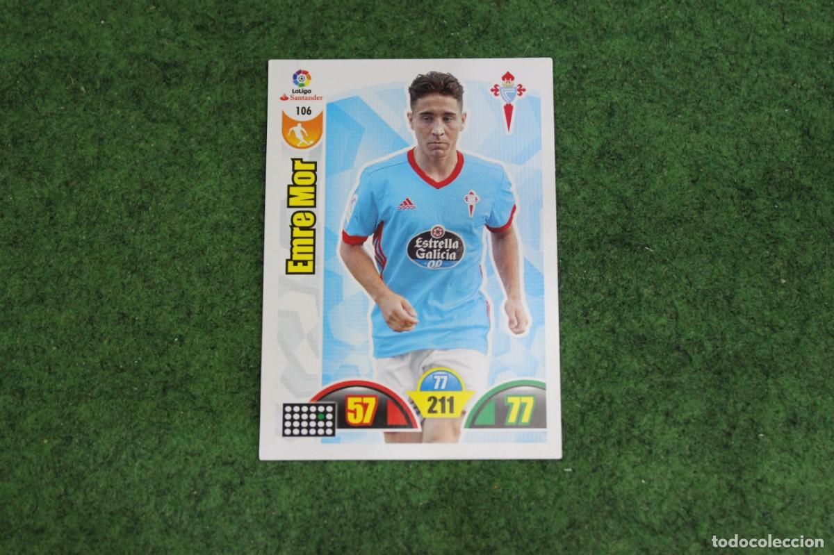 Cromos de f&uacute;tbol: 106 EMRE MOR ADRENALYN XL 2017 2018 17 18 LALIGA SANTANDER