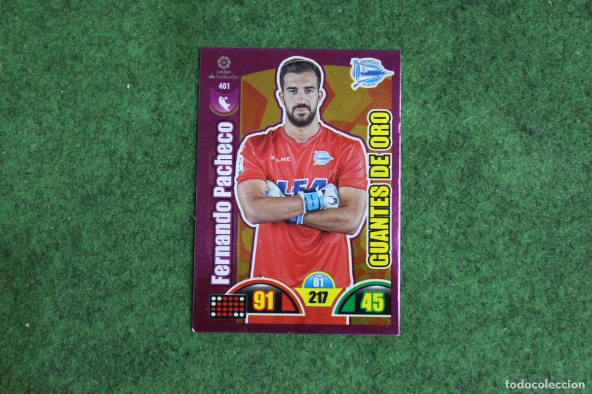 Cromos de f&uacute;tbol: 401 FERNANDO PACHECO ADRENALYN XL 2017 2018 17 18 LALIGA SANTANDER