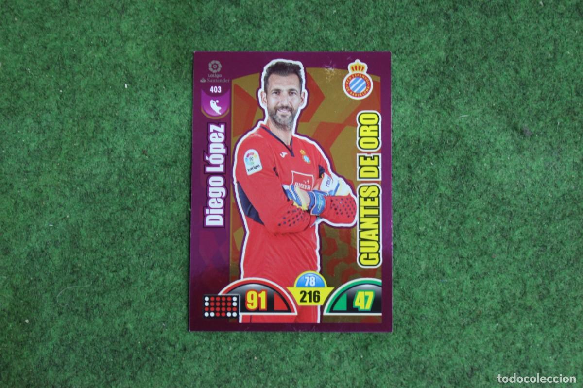 Cromos de f&uacute;tbol: 403 DIEGO L&Oacute;PEZ ADRENALYN XL 2017 2018 17 18 LALIGA SANTANDER