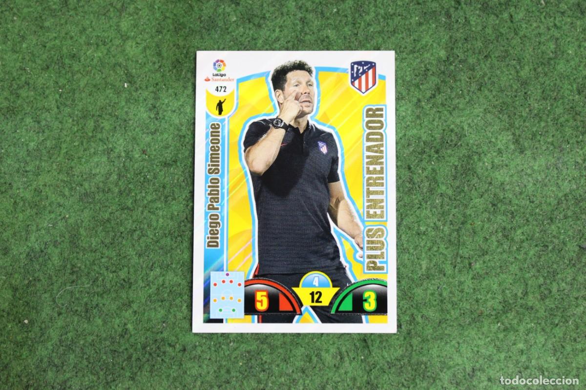 Cromos de f&uacute;tbol: 472 DIEGO PABLO SIMEONE ADRENALYN XL 2017 2018 17 18 LALIGA SANTANDER