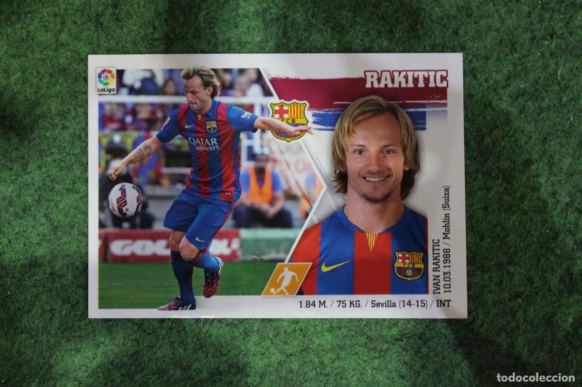Cromos de f&uacute;tbol: 13 RAKITIC BARCELONA LIGA ESTE PANINI 2015 2016 LIGA BBVA