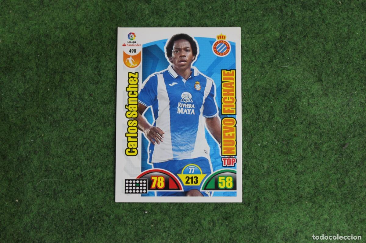 Cromos de f&uacute;tbol: 498 CARLOS S&Aacute;NCHEZ ADRENALYN XL 2017 2018 17 18 LALIGA SANTANDER