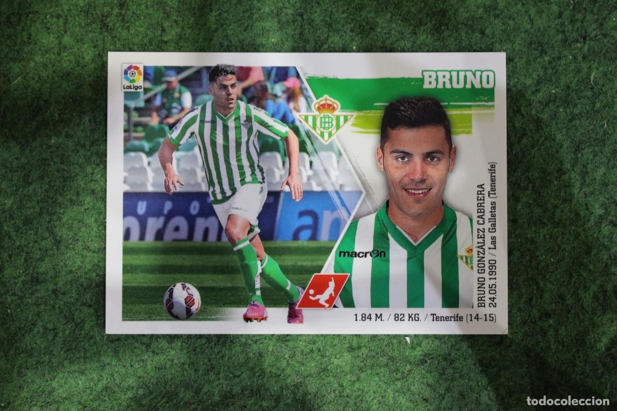 Cromos de f&uacute;tbol: 7 BRUNO BETIS LIGA ESTE PANINI 2015 2016 LIGA BBVA