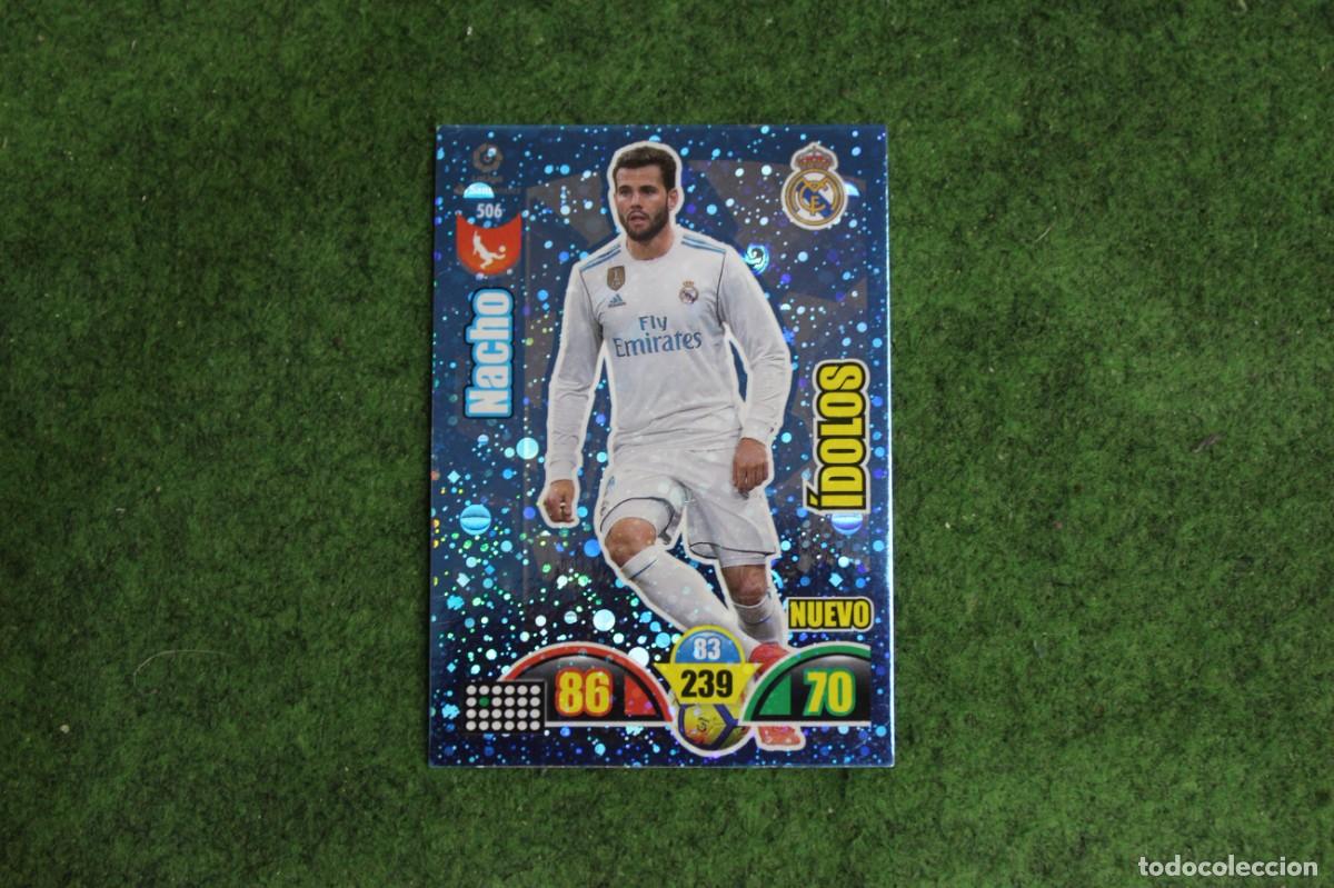 Cromos de f&uacute;tbol: 506 NACHO ADRENALYN XL 2017 2018 17 18 LALIGA SANTANDER