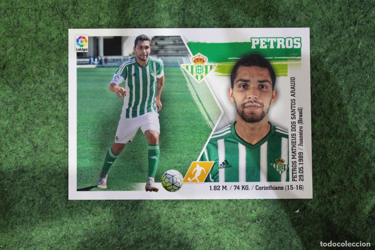 Cromos de f&uacute;tbol: 15 PETROS BETIS LIGA ESTE PANINI 2015 2016 LIGA BBVA