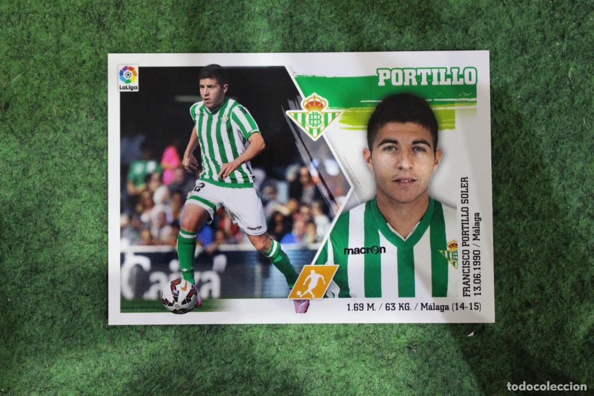 Cromos de f&uacute;tbol: 16 PORTILLO BETIS LIGA ESTE PANINI 2015 2016 LIGA BBVA