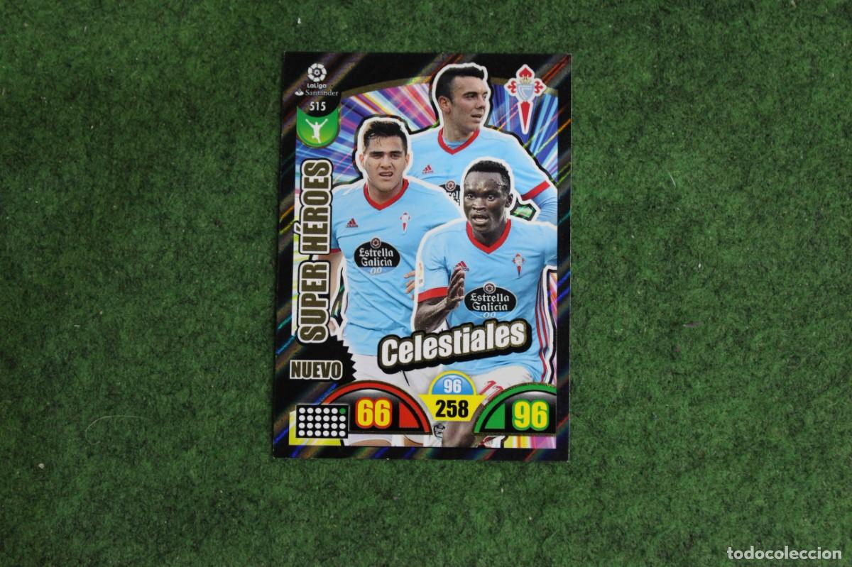 Cromos de f&uacute;tbol: 515 CELESTIALES ADRENALYN XL 2017 2018 17 18 LALIGA SANTANDER