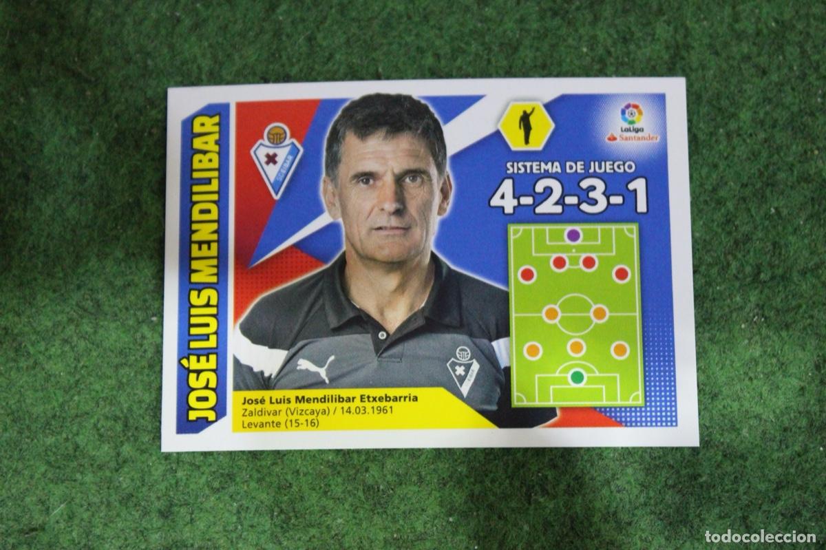 Figurine di Calcio: 16 JOSE LUIS MENDILIBAR SD EIBAR LIGA ESTE 2017-18 2017 2018 17 18 LALIGA SANTANDER