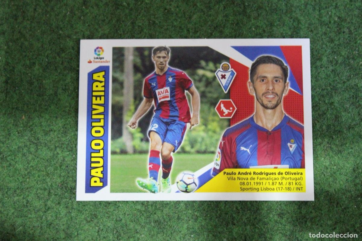 Cromos de Futebol: 5 PAULO OLIVEIRA SD EIBAR LIGA ESTE 2017-18 2017 2018 17 18 LALIGA SANTANDER