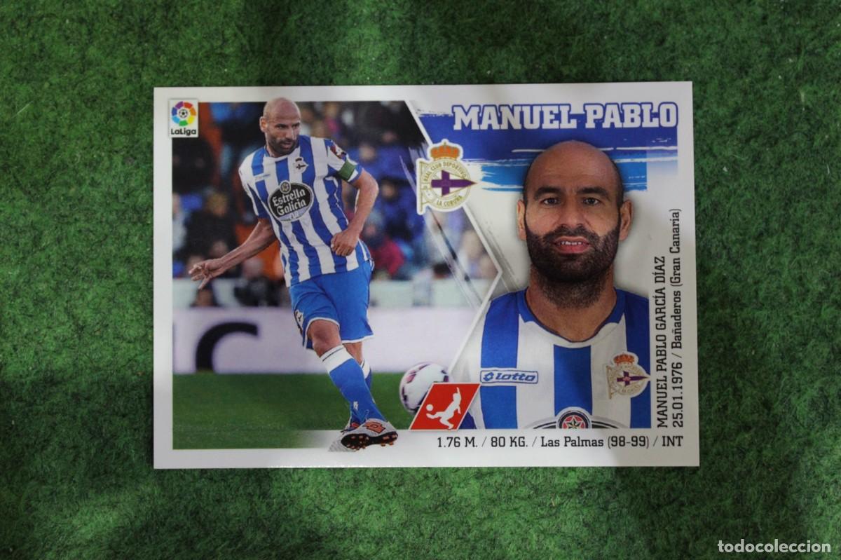 Cromos de Futebol: 6 MANUEL PABLO DEPORTIVO LIGA ESTE PANINI 2015 2016 LIGA BBVA