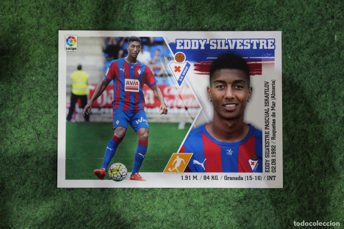 Cromos de f&uacute;tbol: 16 EDDY SILVESTRE EIBAR LIGA ESTE PANINI 2015 2016 LIGA BBVA