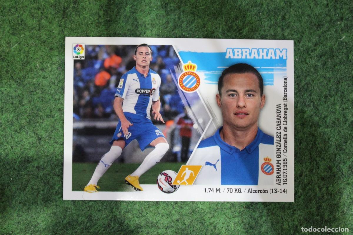 Fu&szlig;ball-Sticker: 13 ABRAHAM ESPANYOL LIGA ESTE PANINI 2015 2016 LIGA BBVA