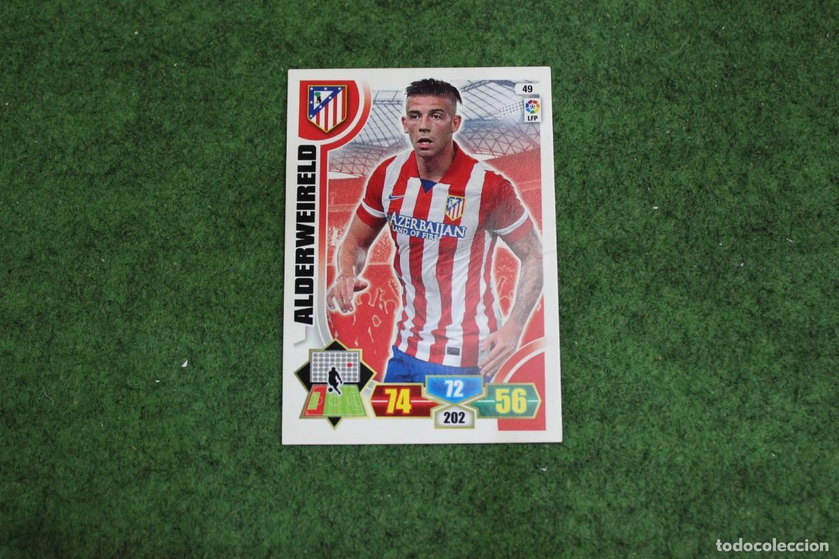 Football Stickers: 49 ALDERWEIRELD ATL&Eacute;TICO DE MADRID ADRENALYN XL 2013 2014 13 14 LALIGA SANTANDER