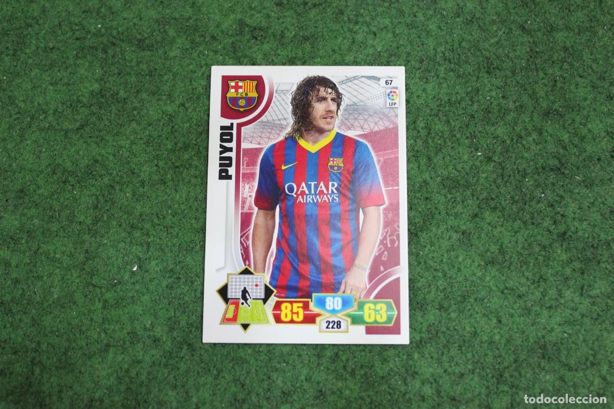 Cromos de f&uacute;tbol: 67 PUYOL FC BARCELONA ADRENALYN XL 2013 2014 13 14 LALIGA SANTANDER