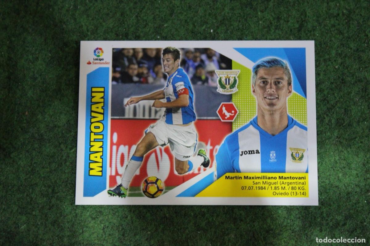 Cromos de Futebol: 6 MANTOVANI CD LEGAN&Eacute;S LIGA ESTE 2017-18 2017 2018 17 18 LALIGA SANTANDER