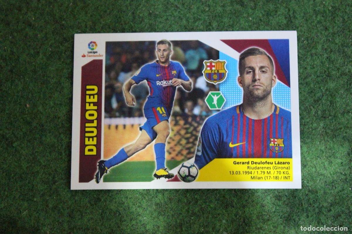 Cromos de f&uacute;tbol: 16 BIS DEULOFEU FC BARCELONA COLOCA LIGA ESTE 2017-18 2017 2018 17 18 LALIGA SANTANDER