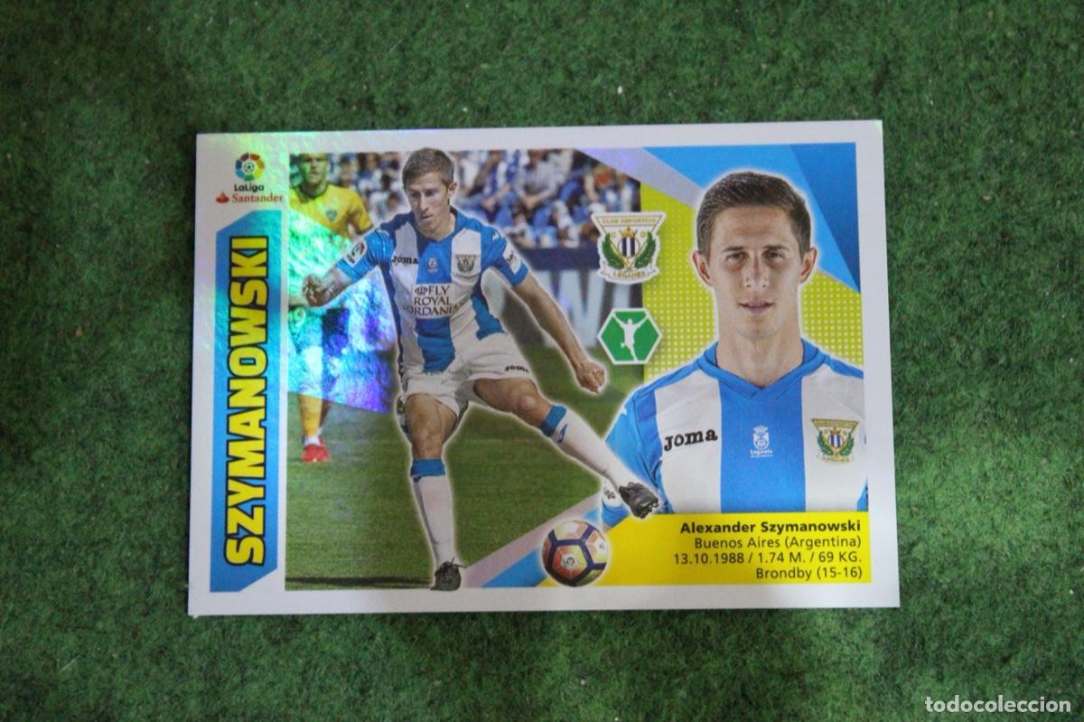 Figurine di Calcio: 15 SZYMANOWSKI CD LEGAN&Eacute;S LIGA ESTE 2017-18 2017 2018 17 18 LALIGA SANTANDER