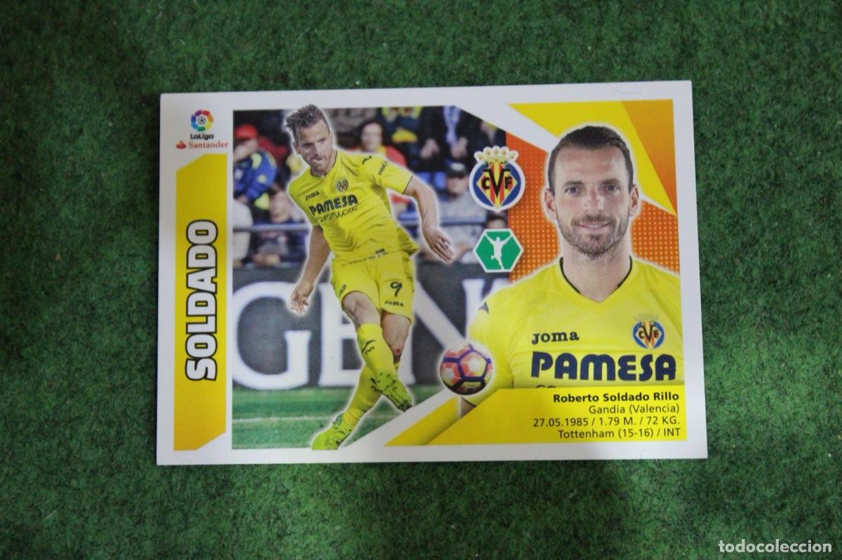Cromos de f&uacute;tbol: 15 SOLDADO VILLARREAL CF LIGA ESTE 2017-18 2017 2018 17 18 LALIGA SANTANDER