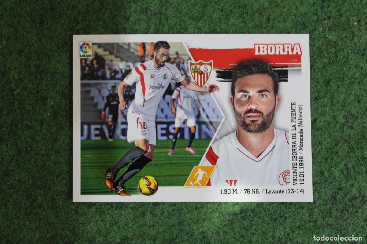 Cromos de f&uacute;tbol: 14 IBORRA SEVILLA LIGA ESTE PANINI 2015 2016 LIGA BBVA
