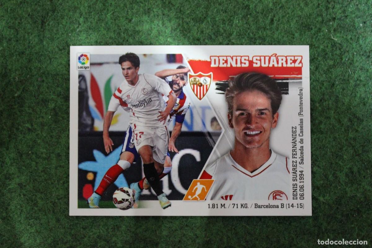 Cromos de f&uacute;tbol: 15 DENIS SU&Aacute;REZ SEVILLA LIGA ESTE PANINI 2015 2016 LIGA BBVA